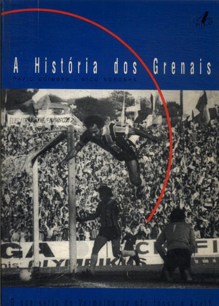 A Historia Dos Grenais