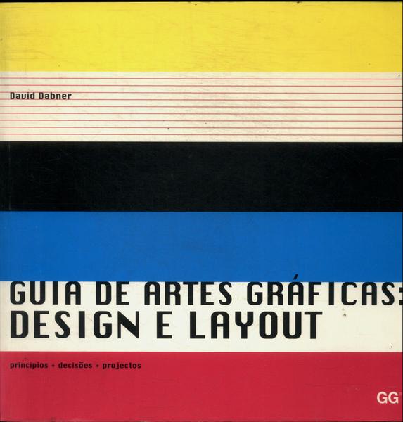 Guia De Artes Gráficas: Design E Layout