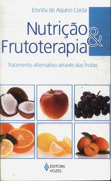 Nutrição E Frutoterapia