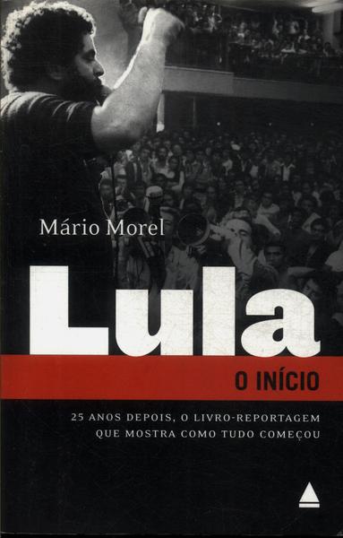 Lula: O Início
