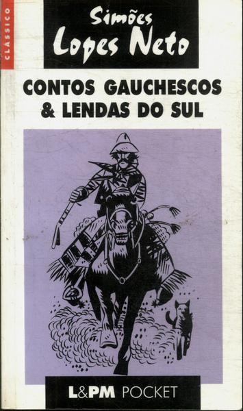 Contos Gauchescos & Lendas O Sul