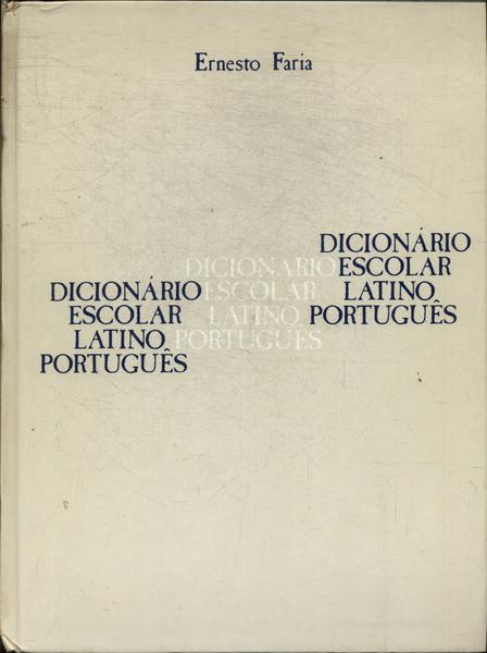 Dicionário Escolar Latino-português (1994)