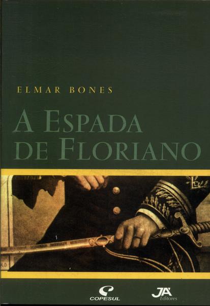 A Espada De Floriano