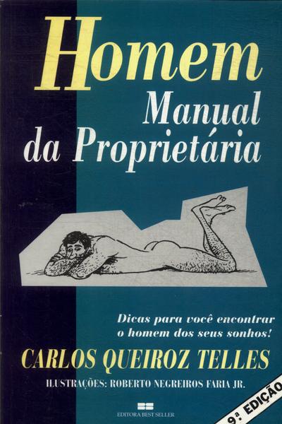 Homem: Manual Da Proprietária