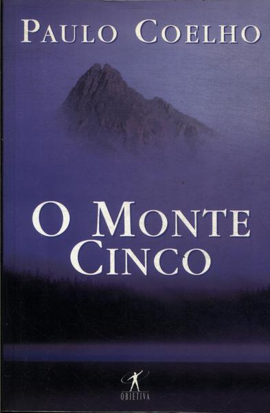 O Monte Cinco