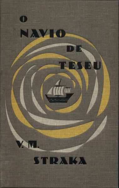 S. - O Navio De Teseu (acompanha Caixa)