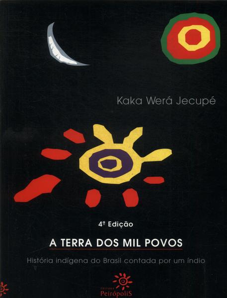 A Terra Dos Mil Povos