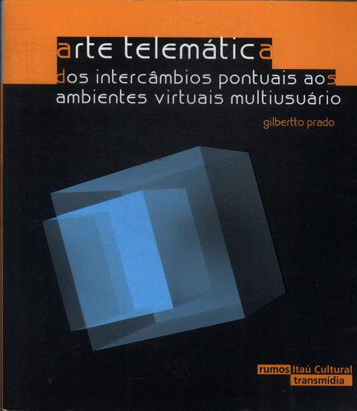 Arte Telemática (não Inclui Cd)