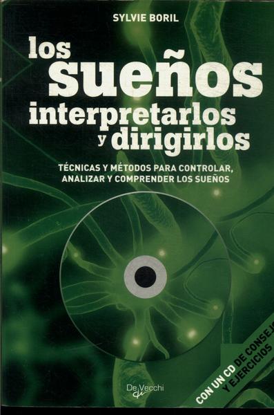 Los Sueños: Interpretarlos Y Dirigirlos (inclui Cd)