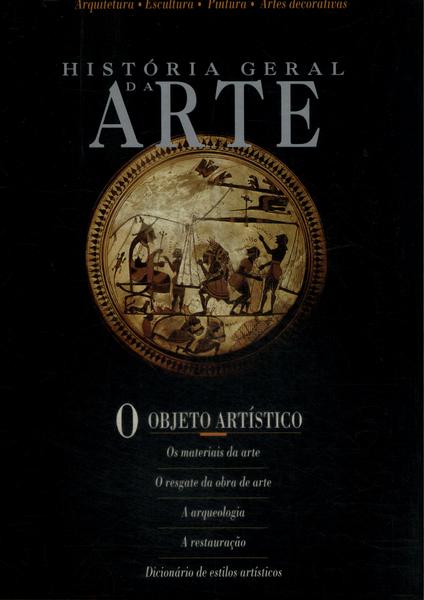 História Geral Da Arte: O Objeto Artístico