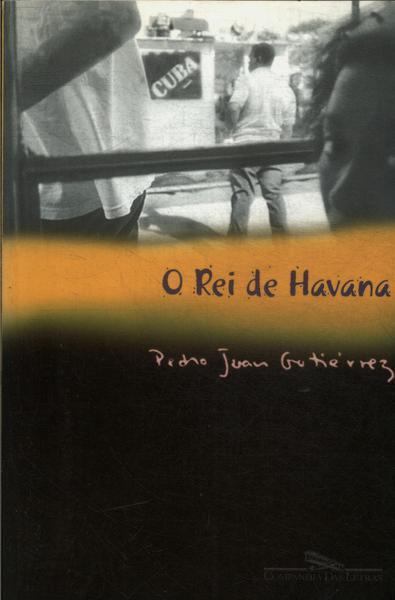 O Rei De Havana