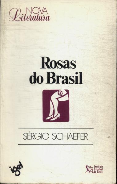 Rosas Do Brasil