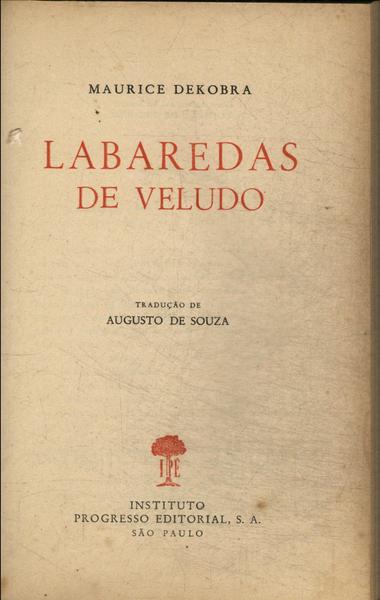 Labaredas De Veludo