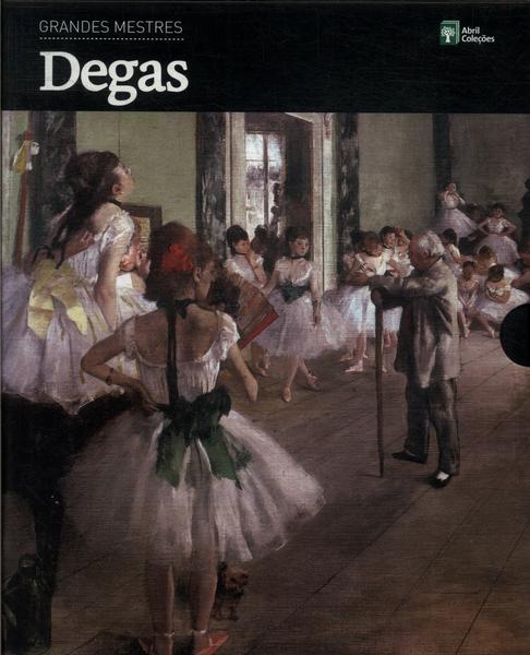 Grandes Mestres: Degas (Com Caixa)