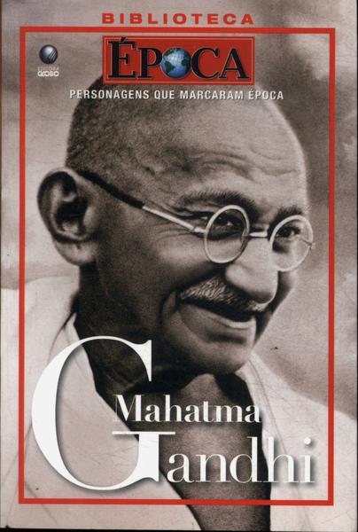 Mahatma Gandhi