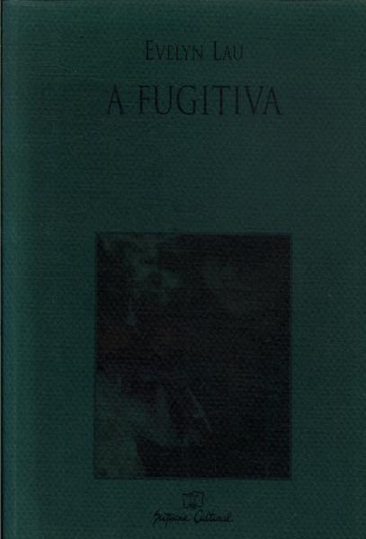 A Fugitiva