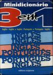 Minidicionário 3 Em 1 Inglês-inglês Inglês-português Português-inglês (1999)