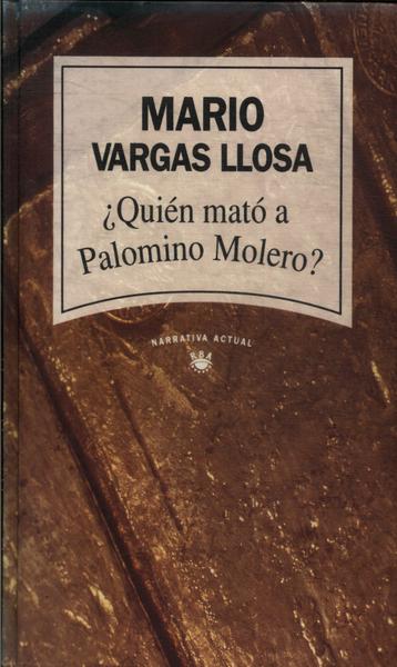 ¿quién Mató A Palomino Molero?