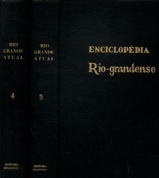 Enciclopédia Rio-Grandense: O Rio Grande Atual (2 Volumes)