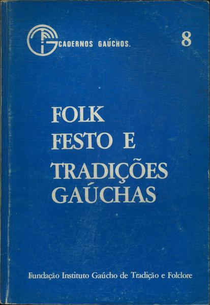 Folk Festo E Tradições Gaúchas