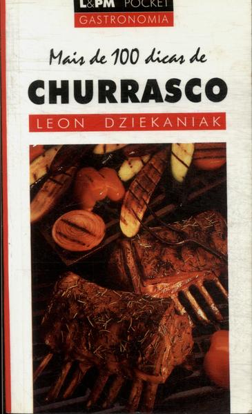 Mais De 100 Dicas De Churrasco