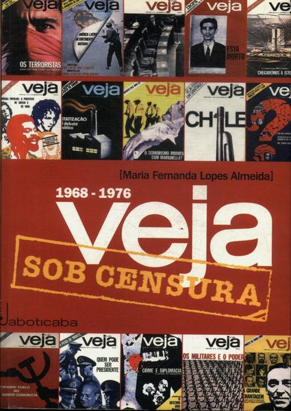 Veja Sob Censura 1968-1976