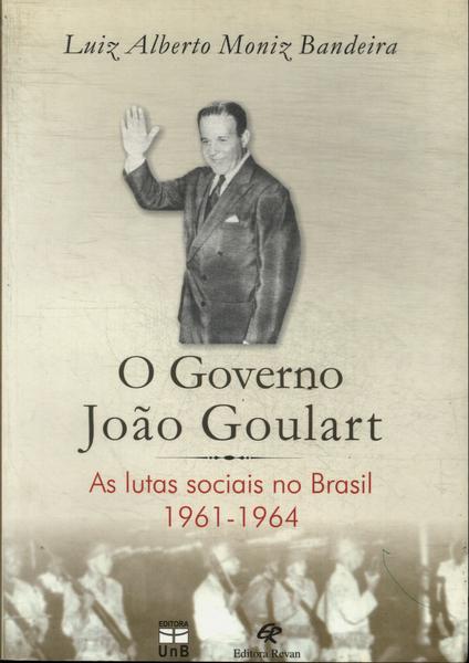 O Governo João Goulart