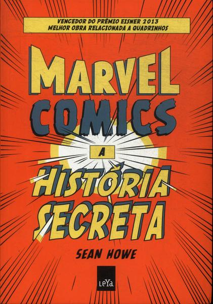 Marvel Comics A História Secreta