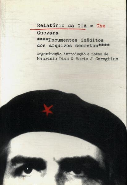 Relatório Da Cia - Che Guevara