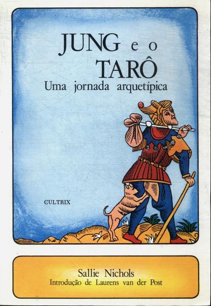 Jung E O Tarô