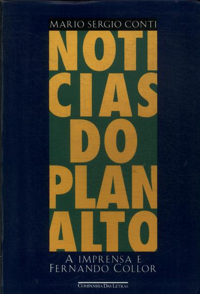 Notícias Do Planalto