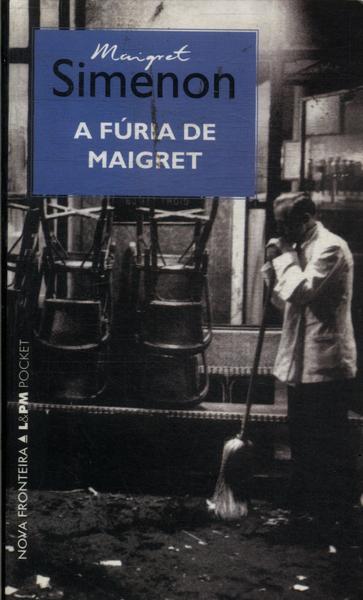 A Fúria De Maigret