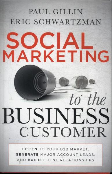 Social Marketing To The Business Customer