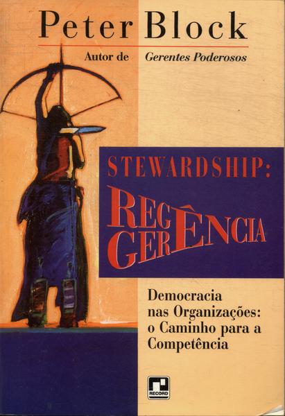 Stewardship: Regência/gerência