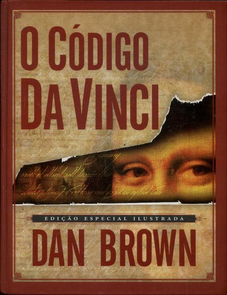 O Código Da Vinci (Edição Especial Ilustrada)