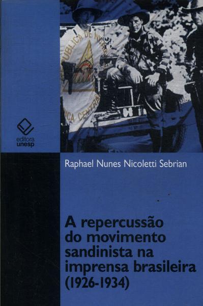 A Repercussão Do Movimento Sandinista Na Imprensa Brasileira (1953 - 1934)