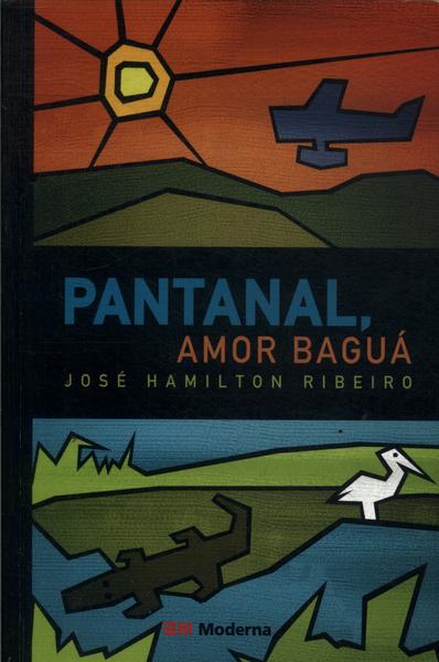 Pantanal, Amor Baguá