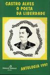 Castro Alves: O Poeta Da Liberdade