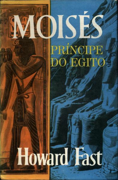 Moisés, Príncipe Do Egito