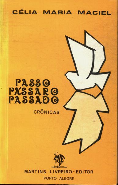 Passo Pássaro Passado