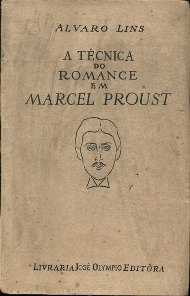 A Técnica Do Romance Em Marcel Proust