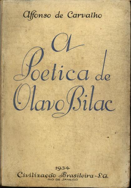 A Poetica De De Olavo Bilac