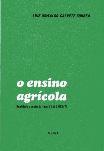 O Ensino Agrícola