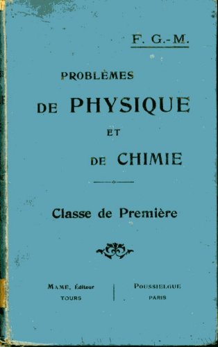 Problèmes de Physique et de Chimie