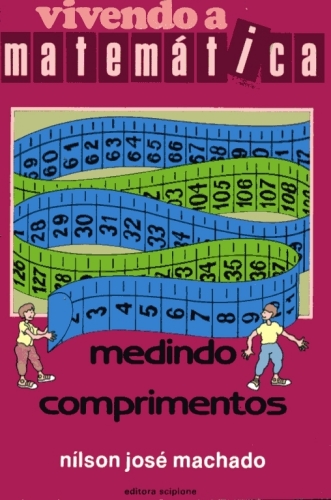 Vivendo a Matemática - Medindo Comprimentos