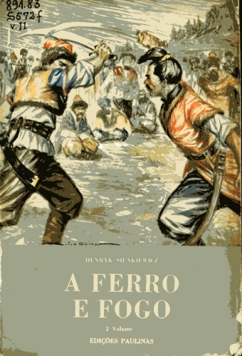 A Ferro e Fogo (Volume II)