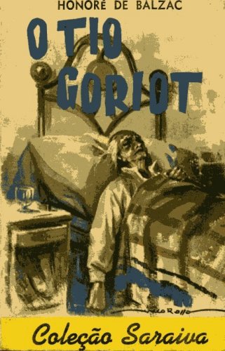 O Tio Goriot (Vem 2 volumes)