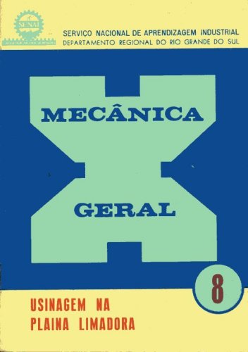 Mecânica Geral (Volume 8)
