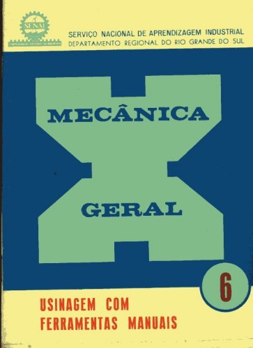 Mecânica Geral (Volume 6)