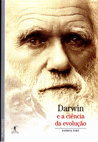 Darwin e a Ciência da Evolução - Col. Descobertas